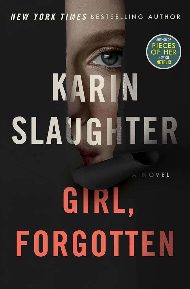 girl, forgotten by karin slaughter