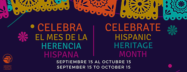 Hispanic Heritage week 2022 is september 15- octubre 15